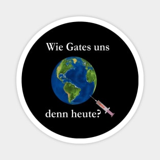 Wie Gates uns denn heute? Magnet